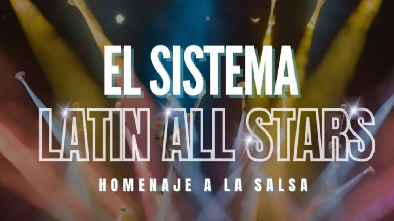 Latin All Stars brillará en Viva el Sistema Fest este #10 de mayo